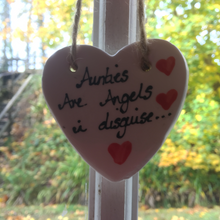 Load image into Gallery viewer, Aunties Are Angels Ceramic Heart