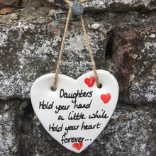 Load image into Gallery viewer, Daughter hanging Heart Plaque