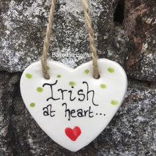 Load image into Gallery viewer, Irish at Heart hanging heart plaque