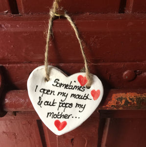 Out Pops Mother Ceramic Hanging Heart