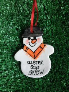 Ulster Says Snow, Snowman Christmas Decoration